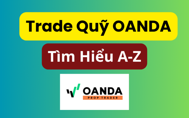 Review quỹ OANDA prop Trader
